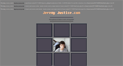 Desktop Screenshot of jeremyjustice.com